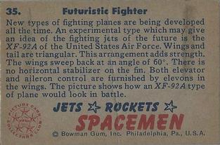 1951 Bowman Jets, Rockets, Spacemen (R701-13) #35 Futuristic Fighter Back