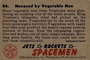 1951 Bowman Jets, Rockets, Spacemen (R701-13) #86 Menaced by Vegetable Men Back