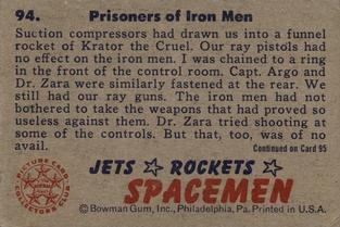 1951 Bowman Jets, Rockets, Spacemen (R701-13) #94 Prisoners of Iron Men Back