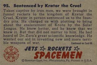1951 Bowman Jets, Rockets, Spacemen (R701-13) #95 Sentenced by Krator the Cruel Back