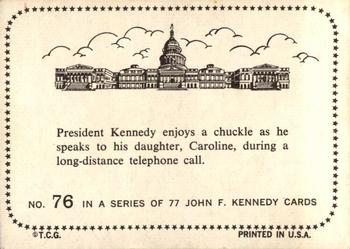1964 Topps John F. Kennedy #76 Pres. Kennedy On The Phone W/ His Daughter Back