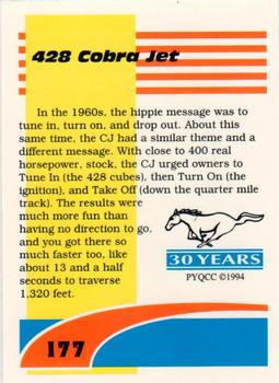 1994 Performance Years Mustang Cards II (30 Years) #177 428 Cobra Jet Back