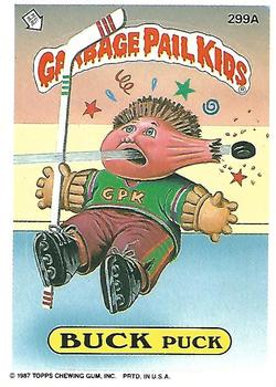 1987 Topps Garbage Pail Kids Series 8 #299a Buck Puck Front