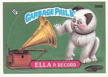 1987 Topps Garbage Pail Kids Series 8 #308b Ella P. Record Front