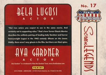 2015 Panini Americana - Screen Legends Co-stars #17 Ava Gardner / Bela Lugosi Back