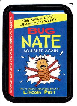 2015 Topps Wacky Packages #73 Bug Nate Front