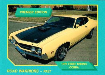 1992 GNM Road Warriors #15 1970 Ford Torino Cobra Front