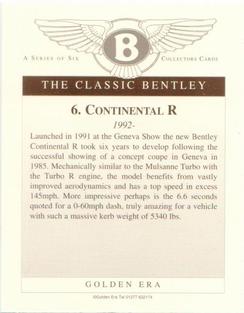 1997 Golden Era Classic Bentley #6 Continental R Back