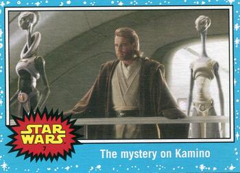 2015 Topps Star Wars Journey to the Force Awakens #7 The mystery on Kamino Front