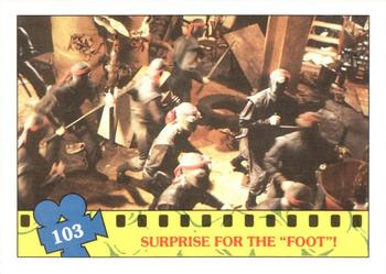 1990 O-Pee-Chee Teenage Mutant Ninja Turtles: The Movie #103 Surprise for the 