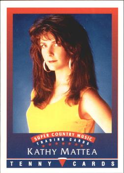 1992 Tenny Super Country Music #NNO Kathy Mattea Front