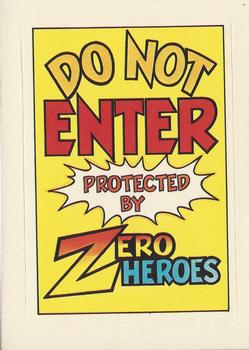 1983 Donruss Zero Heroes #NNO Do Not Enter - Protected by Zero Heroes Front
