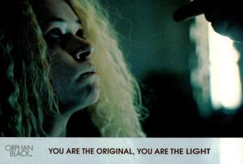 2016 Cryptozoic Orphan Black Season 1 #61 You Are the Original, You Are the Light Front