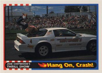 1992 Promo Collectibles Joie Chitwood's Thrill Show #22 Hang On, Crash! Front
