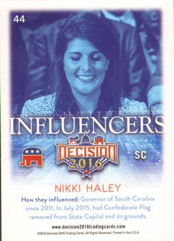 2016 Decision 2016 #44 Nikki Haley Back