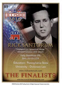 2016 Decision 2016 #89 Rick Santorum Back