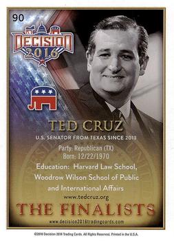 2016 Decision 2016 #90 Ted Cruz Back