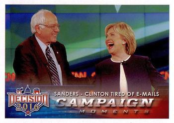 2016 Decision 2016 #95 Sanders-Clinton Tired of E-mails Front