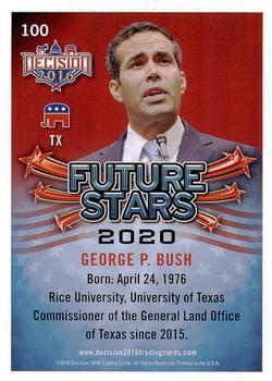 2016 Decision 2016 #100 George P. Bush Back
