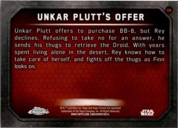2016 Topps Chrome Star Wars The Force Awakens #28 Unkar Plutt's Offer Back