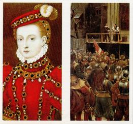 1982 Brooke Bond Queen Elizabeth 1 Queen Elizabeth 2 (Double Cards) #2-6 Mary, Queen of Scots / The execution of Charles I Front