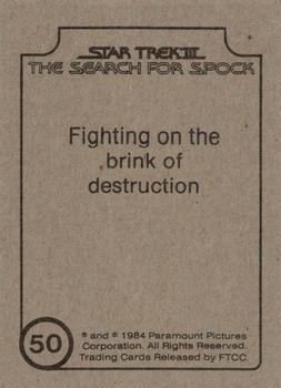 1984 FTCC Star Trek III: The Search for Spock #50 Fighting on the brink of destruction Back
