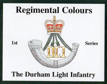 2009 Regimental Colours : The Durham Light Infantry 1st Series #NNO Title Card Front