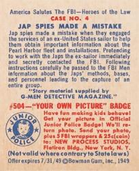 1949 Bowman America Salutes the FBI - Heroes of the Law (R701-6) #4 Jap Spies Made a Mistake Back