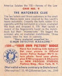 1949 Bowman America Salutes the FBI - Heroes of the Law (R701-6) #9 The Matchbox Clue Back