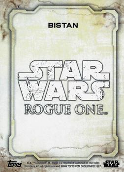 2016 Topps Star Wars Rogue One Series 1 #7 Bistan Back