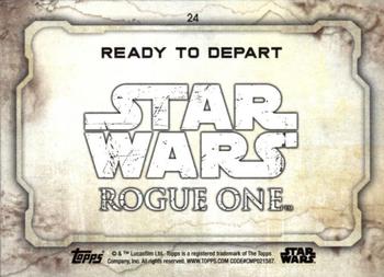 2016 Topps Star Wars Rogue One Series 1 #24 Ready to Depart Back