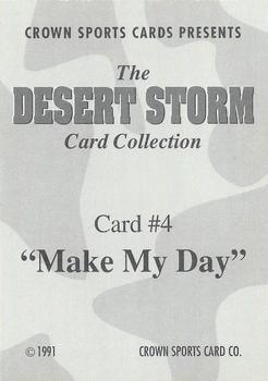 1991 Crown Sports Desert Storm #4 Make My Day Back
