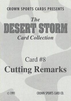 1991 Crown Sports Desert Storm #8 Cutting Remarks Back