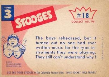 1959 Fleer The Three Stooges #18 One more rehearsal and I think we'll be good enough to play at the Met. Back