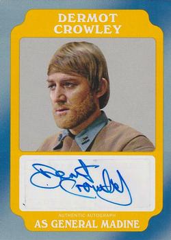2016 Topps Star Wars Rogue One: Mission Briefing - Autographs Gold #NNO Dermot Crowley Front