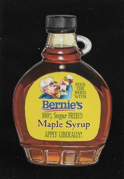 2017 Topps Wacky Packages 50th Anniversary #7 Bernie's Sugar Free Maple Syrup Front