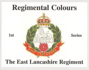 2007 Regimental Colours : The East Lancashire Regiment 1st Series #NNO Title Card Front