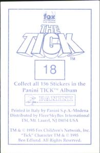 1995 Panini The Tick Stickers #18 Now I ask you... Is that a birthday present Back
