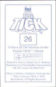 1995 Panini The Tick Stickers #26 Ooh, I like him! Back