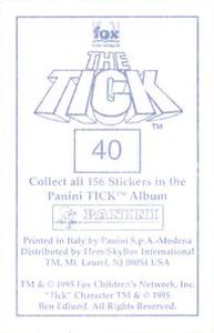 1995 Panini The Tick Stickers #40 Nnggg! Back