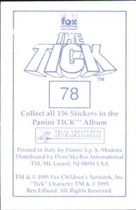 1995 Panini The Tick Stickers #78 Nnggg! Back
