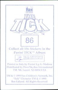 1995 Panini The Tick Stickers #86 (no caption) Back