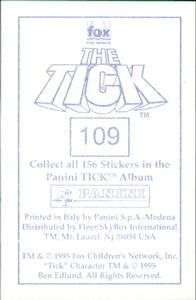 1995 Panini The Tick Stickers #109 We saw it first! Egad! Is that your brain?! Back
