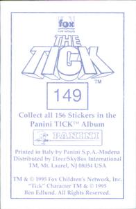 1995 Panini The Tick Stickers #149 I wonder what the Tick's worst nightmare wi Back