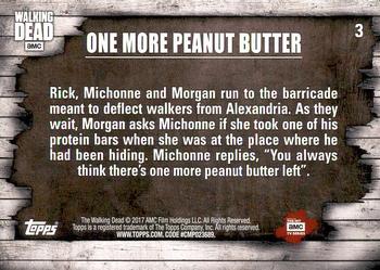 2017 Topps The Walking Dead Season 6 #3 One More Peanut Butter Back