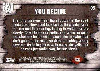 2017 Topps The Walking Dead Season 6 #95 You Decide Back