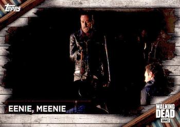 2017 Topps The Walking Dead Season 6 #100 Eenie, Meenie Front