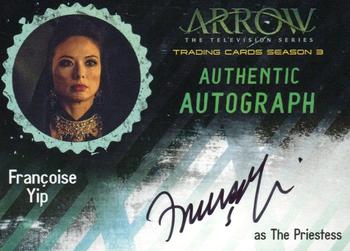 2017 Cryptozoic Arrow Season 3 - Autographs #FY Françoise Yip Front