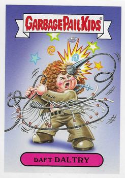 2017 Topps Garbage Pail Kids Battle of the Bands #10b Daft Daltry Front