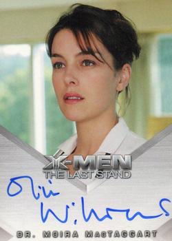 2006 Rittenhouse XIII: X-Men The Last Stand - Autographs #NNO Olivia Williams / Dr. Moira MacTaggart Front